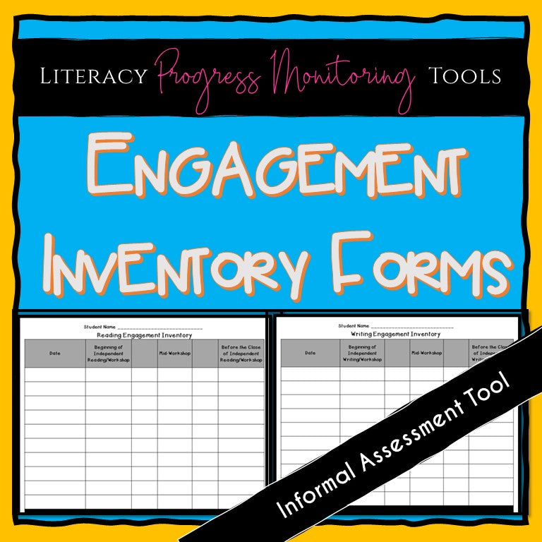 Engagement Inventory Forms for Reading and Writing--Group & Individual Forms