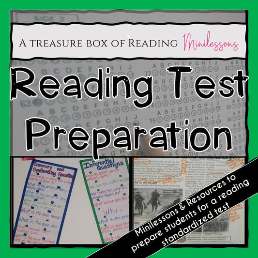 Reading Test Preparation--A Collection of Minilessons to Prepare for Testing
